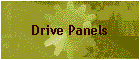 Drive Panels